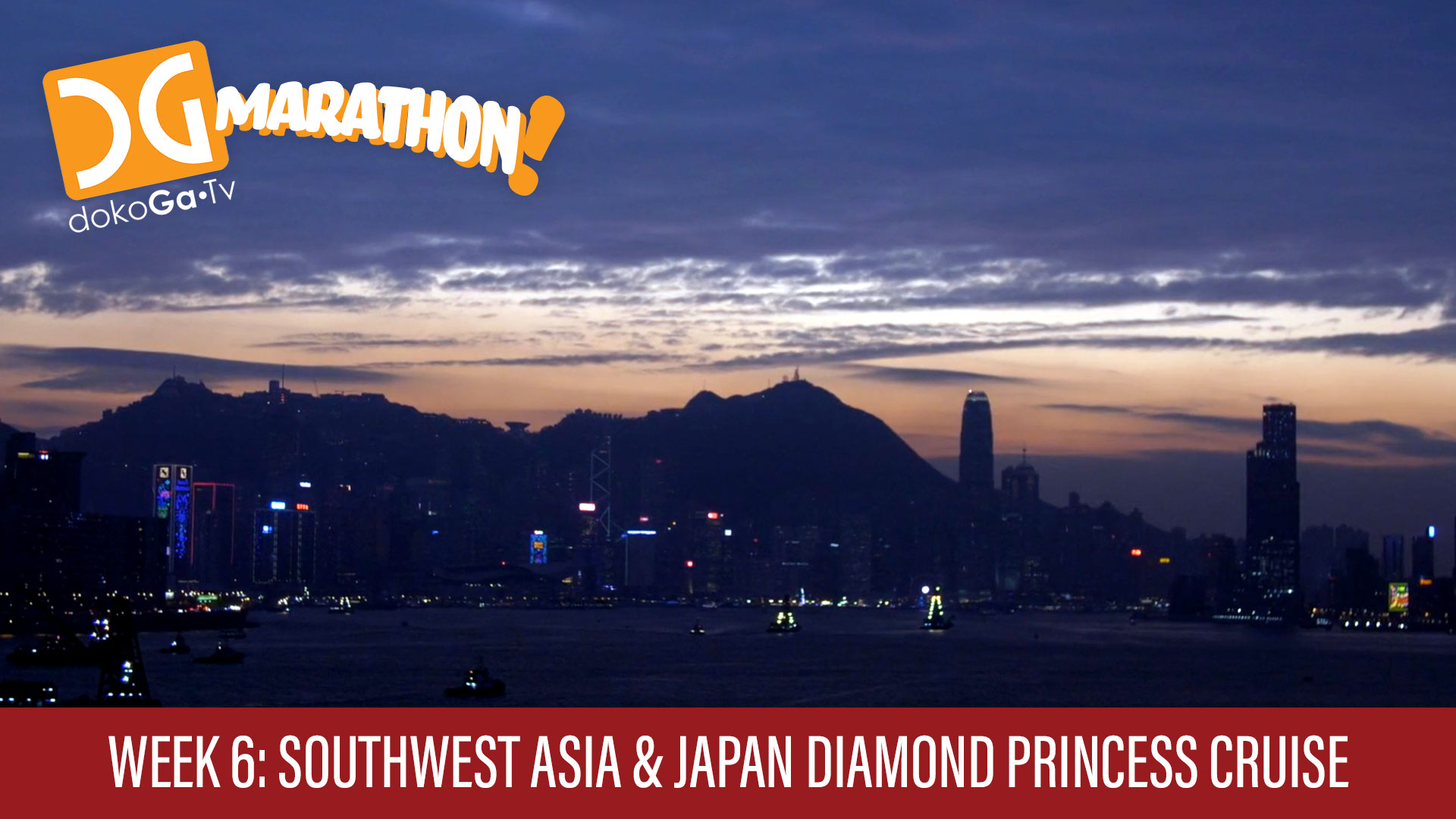 Week 6: Southeast Asia and Japan Diamond Princess Cruise