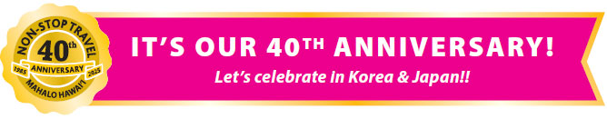 2025-Korea-&-Japan-Mahalo-Shopping-Tour-Featuring-Seoul,-Kyoto-&-Osaka-Anniversary
