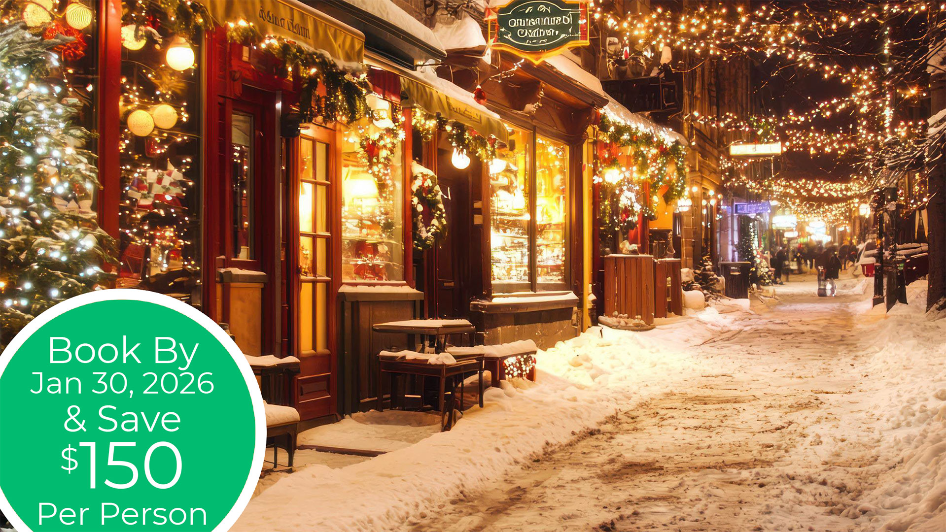 2026 Christmas Markets of Montreal and Quebec City