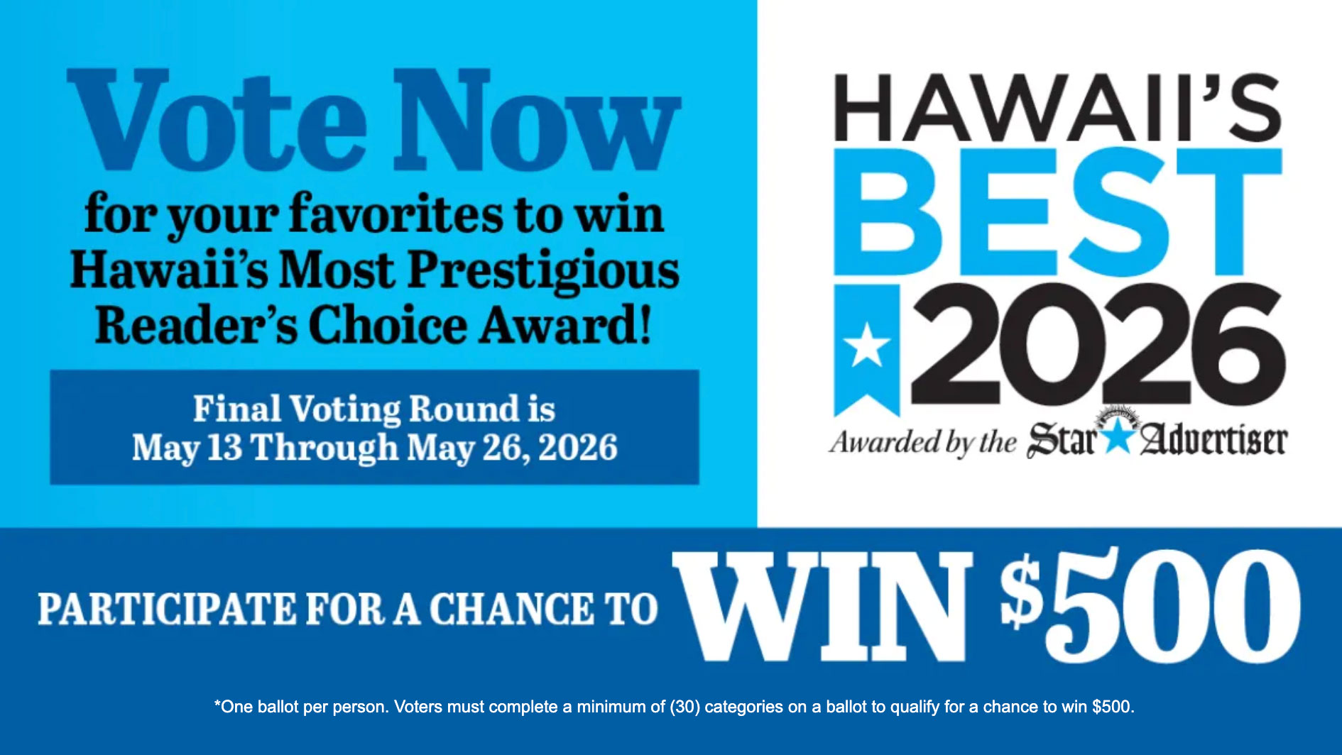 Vote Now for your favorites in the Honolulu Star Advertiser's 2026 Hawaii's Best Awards!